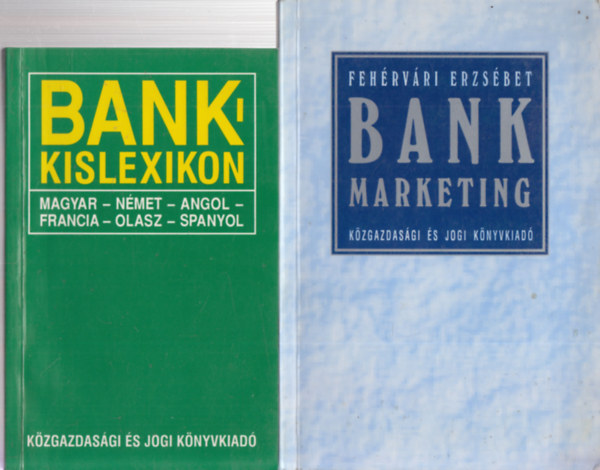Fehrvri Erzsbet - Bank-kislexikon + Bankmarketing