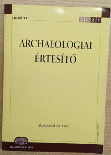 Archaeologiai rtest 2021. 146. ktet