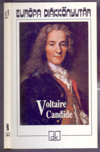 Voltaire - Candide avagy az optimizmus (Eur�pa Di�kk�nyvt�r)