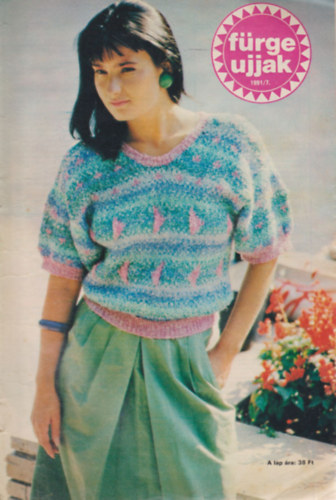 Szirmai Marianne  (szerk.) - F�rge Ujjak 1991/7