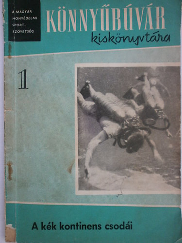 A kk kontinens csodi (Knnybvr kisknyvtr 1.)