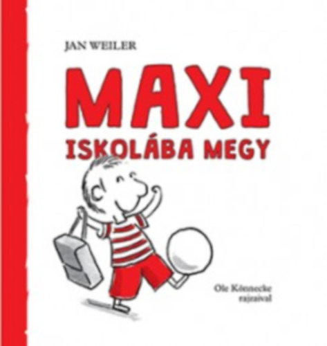 Maxi iskolba megy