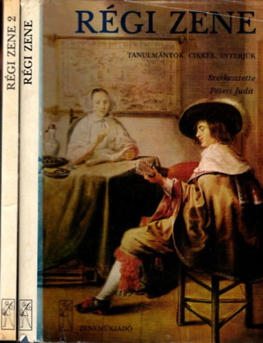 Rgi zene I-II. (Tanulmnyok, cikkek, interjk)