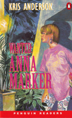 Wanted: Anna Marker