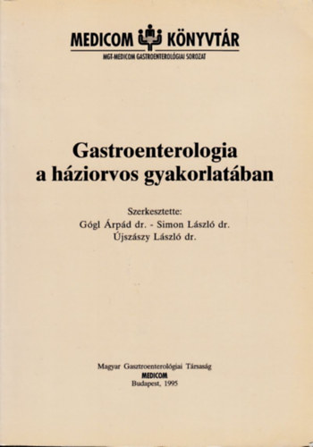 Gastroenterologia a hziorvos gyakorlatban