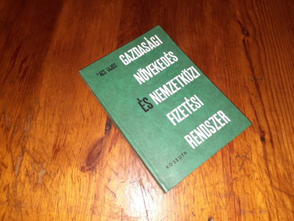 Gazdasgi nvekeds s nemzetkzi fizetsi rendszer