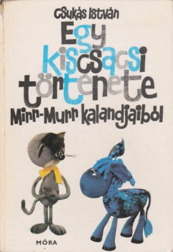 Mirr-Murr kalandjai I. - Egy kiscsacsi t�rt�nete
