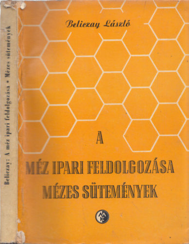 A mz ipari feldolgozsa-Mzes stemnyek