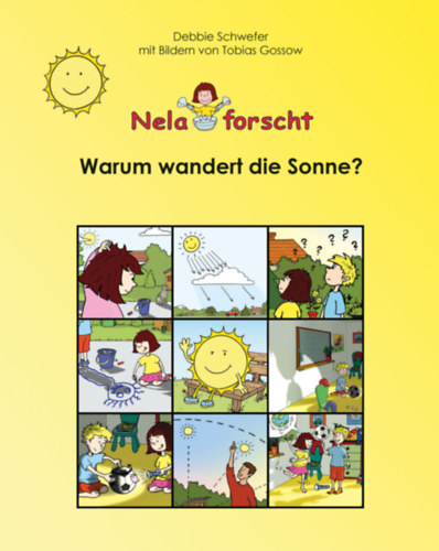 Debbie Schwefer - Warum wandert die Sonne?