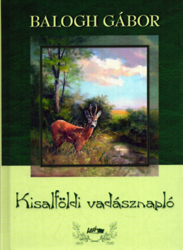 Balogh Gbor - Kisalfldi vadsznapl