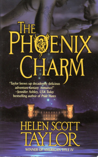 Helen Scott Taylor - The Phoenix Charm