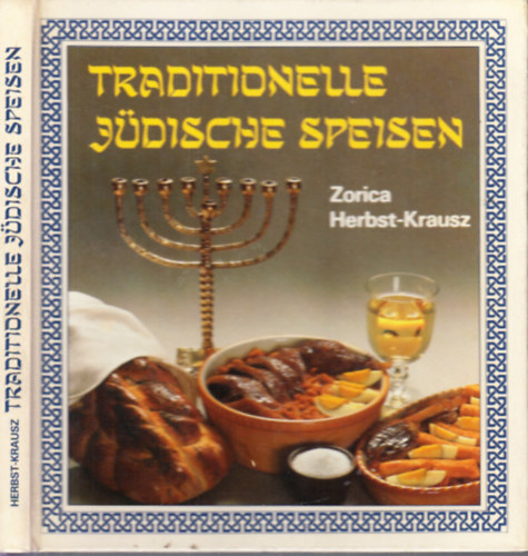 Traditionelle jdische Speisen (Rgi zsid telek)