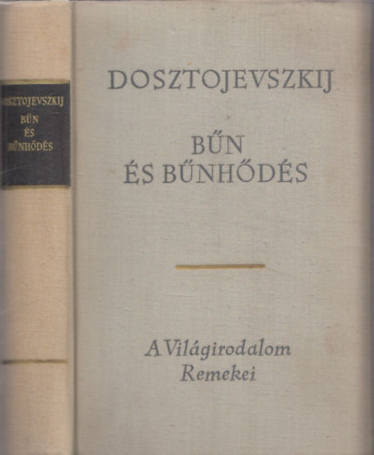 Bn s bnhds (A Vilgirodalom Remekei)