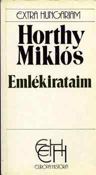 Horthy Mikls - Emlkirataim (Extra Hungariam)