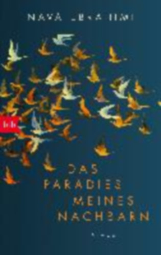 Nava Ebrahimi - Das Paradies meines Nachbarn - Roman