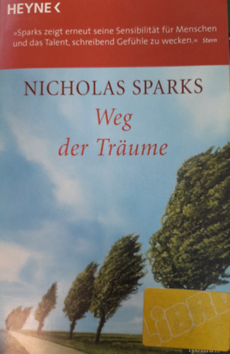 Nicholas Sparks - Weg der Träume