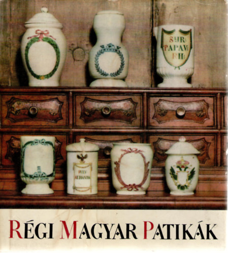 Rgi magyar patikk