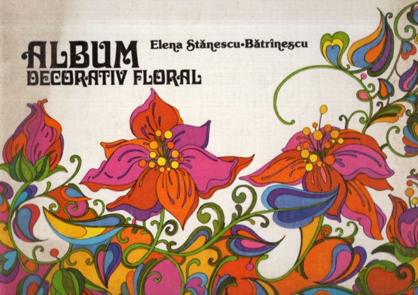 Album decorativ floral - romn kzimunkaknyv