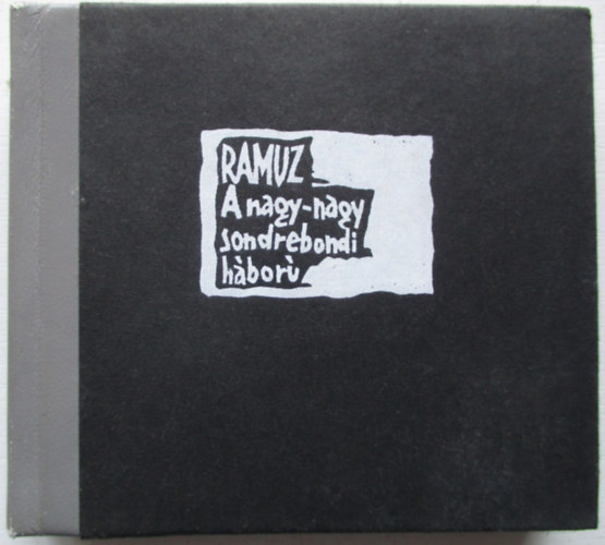 A nagy-nagy sondrebondi h�bor�