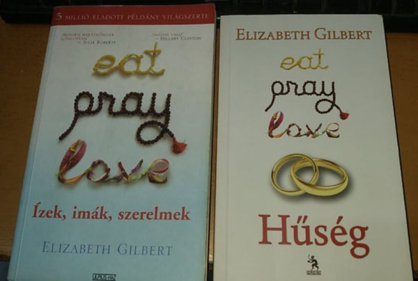 Eat Pray Love 1.-2.: zek, imk, szerelmek + Hsg (2 ktet)