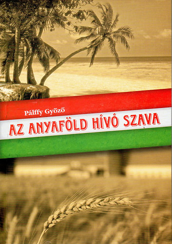 Az anyafld hv szava