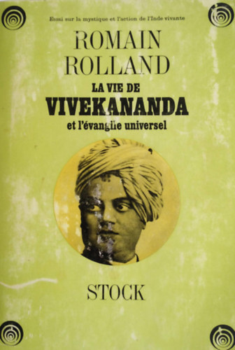Romain Rolland - La Vie de Vivekananda