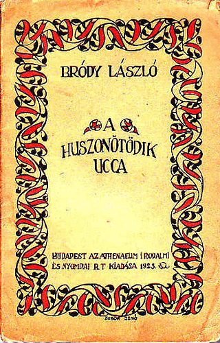 Brdy Lszl - Huszontdik ucca