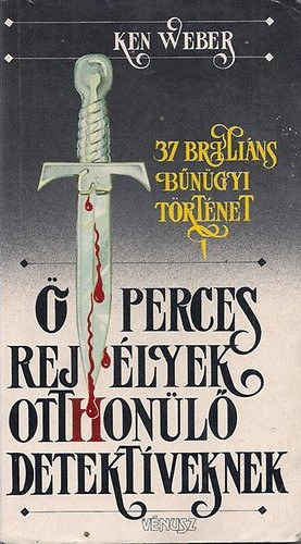 t perces rejtvnyek otthonl detektveknek