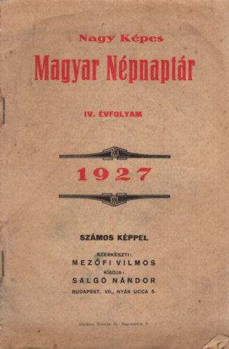 Nagy Kpes Magyar Npnaptr IV. vf. 1927