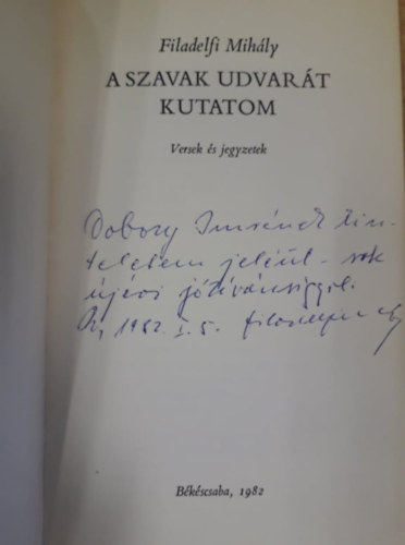 A szavak udvart kutatom
