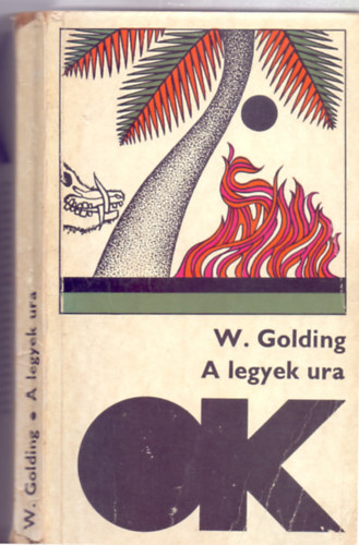 William Golding - A Legyek Ura (Lord of the Files)