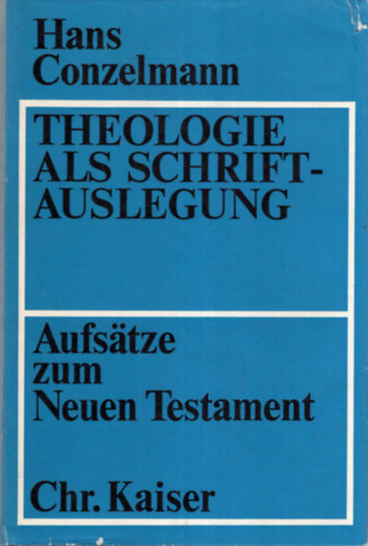 Theologie aus Schriftauslegung