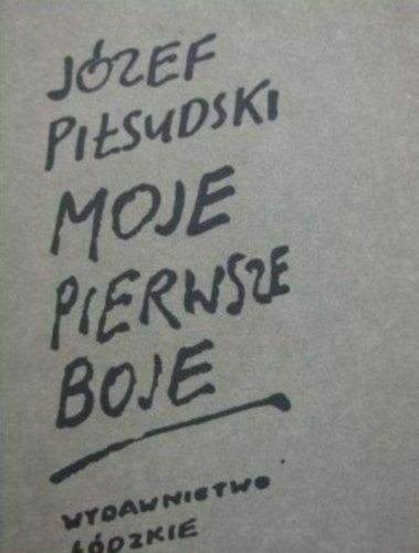 Moje pierwsze boje