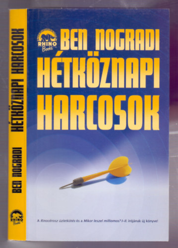 Htkznapi harcosok