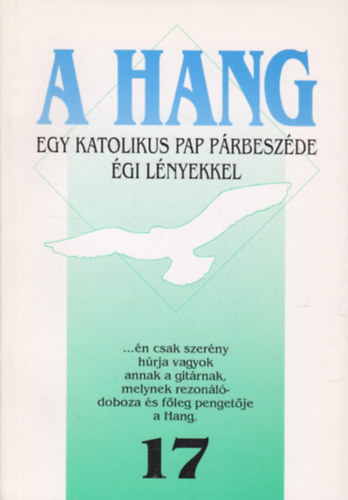 A hang - Egy katolikus pap prbeszde gi lnyekkel 17.