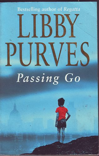Libby Purves - Passing Go  /angol regny/