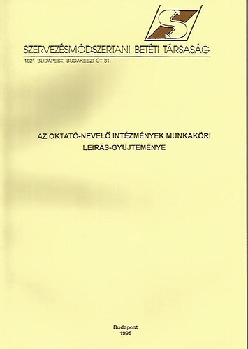 Az oktat-nevel intzmnyek munkakri lers-gyjtemnye