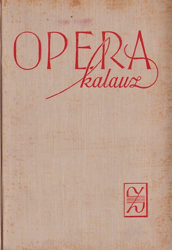 Balassa Imre-Gl Gyrgy - Opera kalauz.