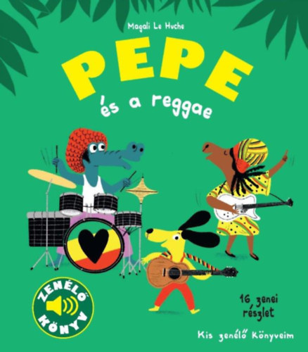 Magali Le Huche - Pepe s a reggae