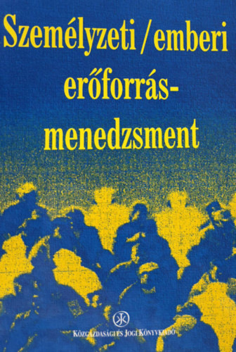 Szemlyzeti/ emberi erforrsmenedzsment