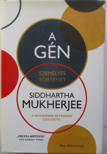 Siddharta Mukherjee - A g�n