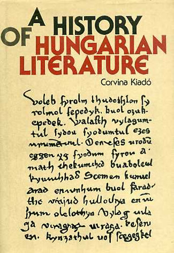 Orosz, N�meth G., Tam�s Nemesk�rty - A history of Hungarian literature