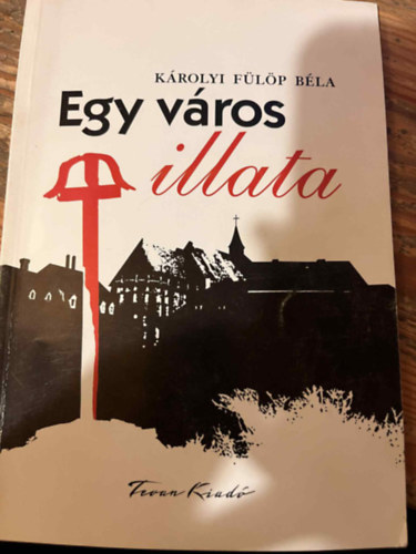 Egy v�ros illata