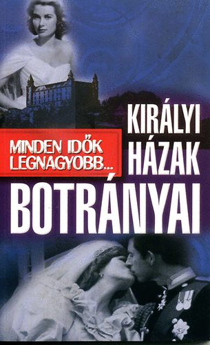 Kirlyi hzak botrnyai