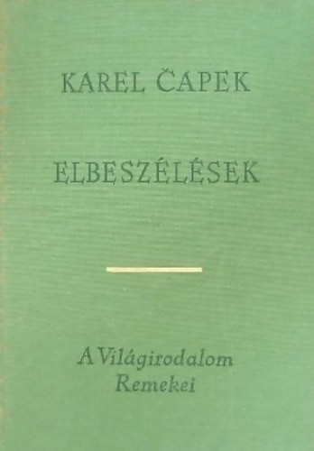 Karel Capek - Elbeszlsek
