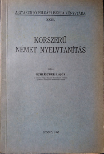 Korszer� n�met nyelvtan�t�s