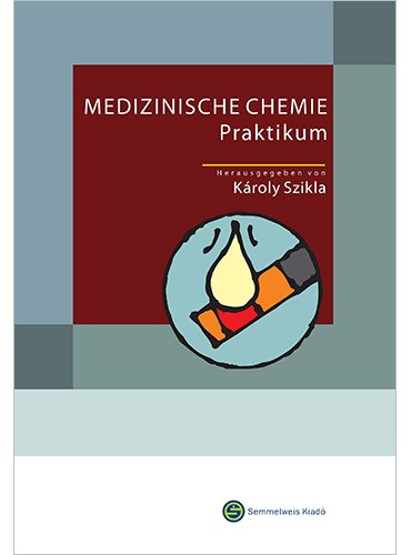 Medizinische Chemie. Praktikum