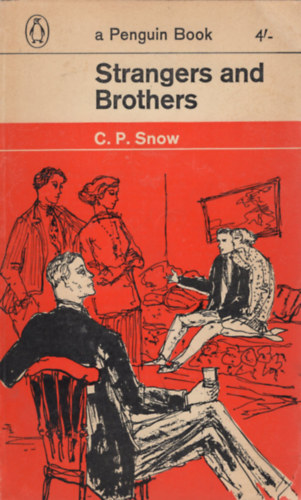 C.P. Snow - Strangers and Brothers
