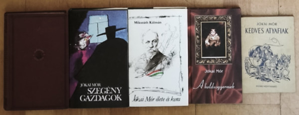 4db J�kai M�r m� + aj�nd�k k�nyv - Szerelem bolondjai, Szeg�ny gazdagok, A koldusgyermek, Kedves atyafiak + J�kai M�r �lete �s kora