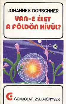 Van-e �let a F�ld�n k�v�l? (gondolat zsebk�nyvek)